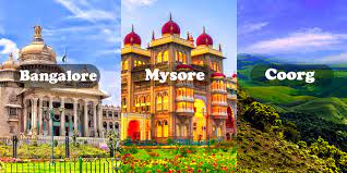 Bangalore  mysore coorg  bangalore